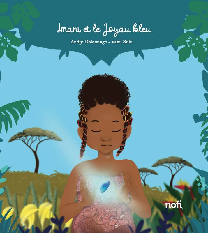 Imani et le joyau bleu