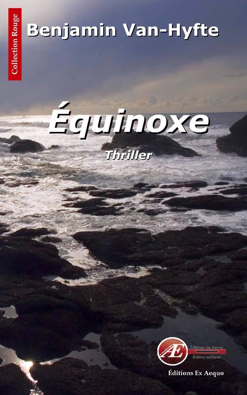 Équinoxe - Benjamin Van-Hyfte