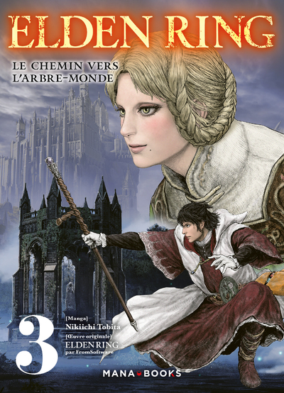 Elden Ring : Le chemin vers l'Arbre-Monde Volume 3