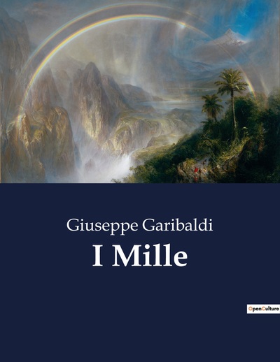 Classici della Letteratura Italiana Volume 7806 - Giuseppe Garibaldi