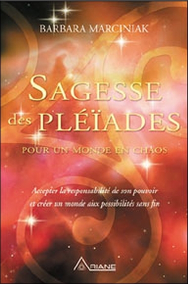 Sagesse des pléïades - Barbara Marciniak