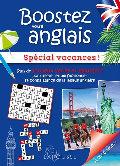 Boostez votre anglais spécial vacances !