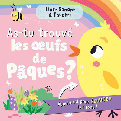 Livre Sonore À Toucher - As-Tu Trouvé Un Oeuf De Pâques ?