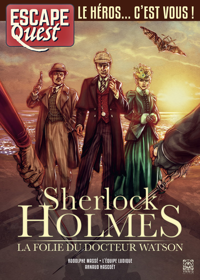 Escape Quest Sherlock Holmes, la folie du docteur Watson