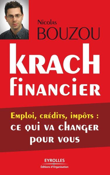 Krach financier - Nicolas Bouzou