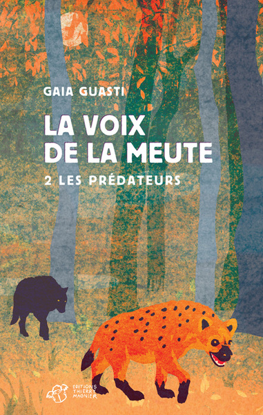 La voix de la meute Volume 2 - Gaia Guasti