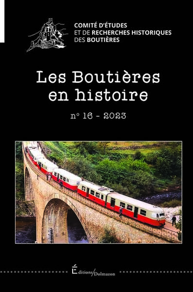 Les Boutieres En Histoire N°16 - Collectif