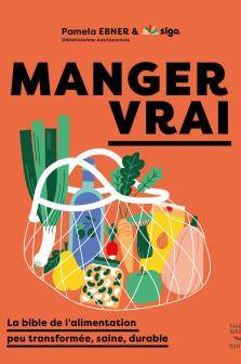 Manger vrai