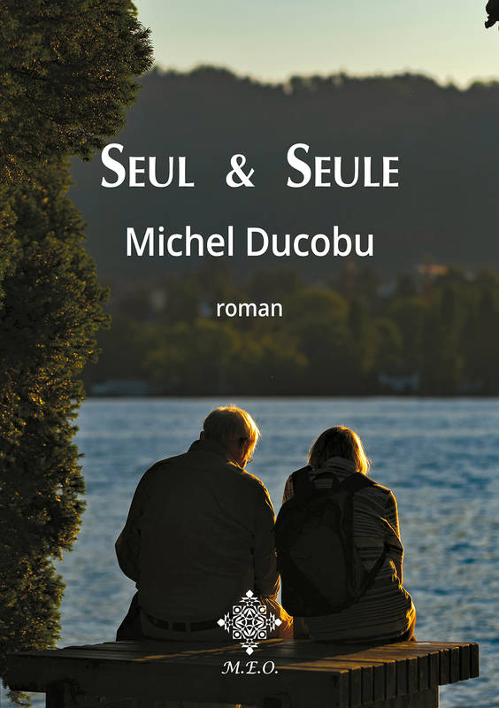 Seul & seule - Michel DUCOBU