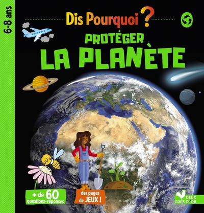 Protéger la planète - Mathilde Paris