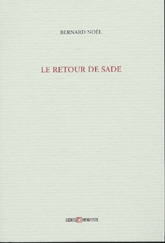 Retour de sade (Le)