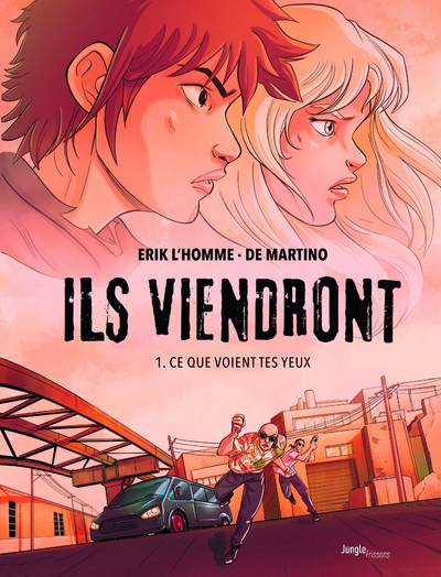 Ils viendront Volume 1