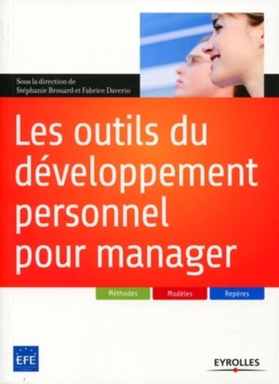 Les outils du développement personnel pour manager - Stéphanie Brouard