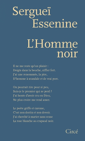 L'homme noir / 1910-1925 - Sergueï ESSENINE