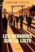 Les derniers sur la liste - Grégory Cingal