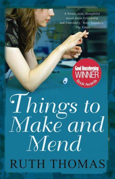 Things to Make and Mend