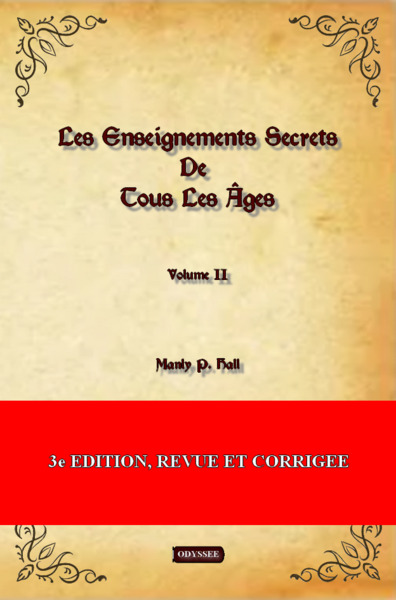 II - Les enseignements secrets de tous les âges