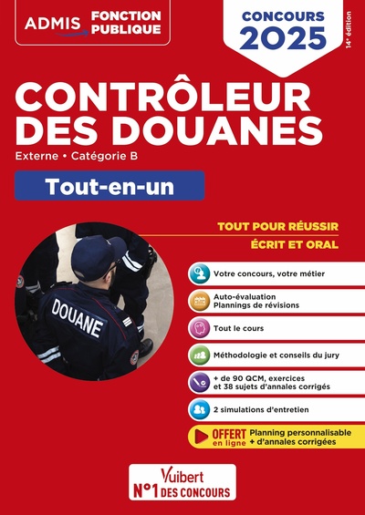 Concours Contrôleur des douanes - Catégorie B - Tout-en-un Branches opérations commerciales, surveillance et administration générale - Dominique Dumas