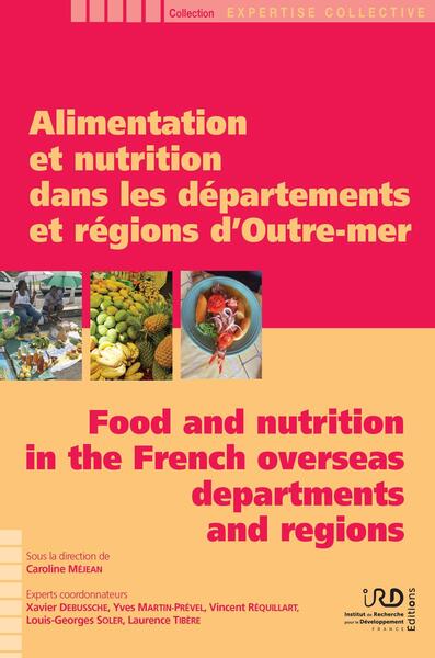 Alimentation et nutrition dans les départements et régions d'Outre-mer - Caroline Méjean