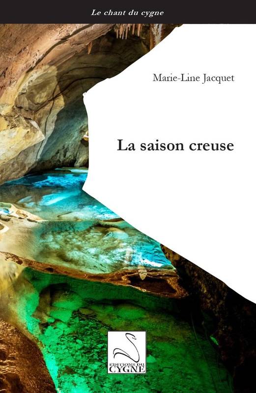 La saison creuse