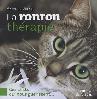 La ronron thérapie - Véronique Aïache