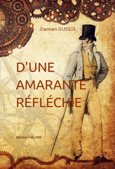 D'Une Amarante Réfléchie - Damien DUSSOL