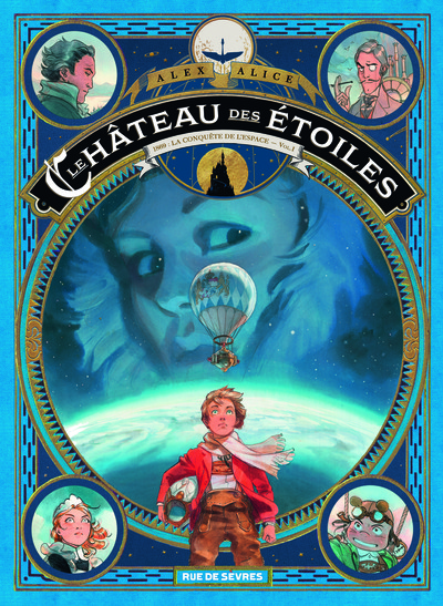 Le château des étoiles Volume 1 - Alex Alice