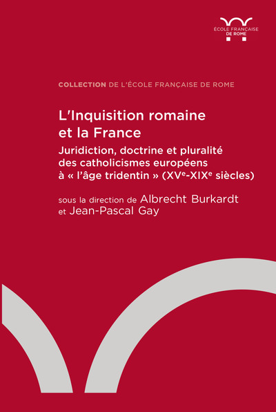 L’Inquisition romaine et la France