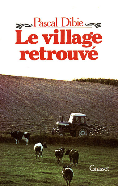 Le village retrouvé