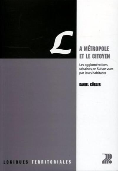 La métropole et le citoyen