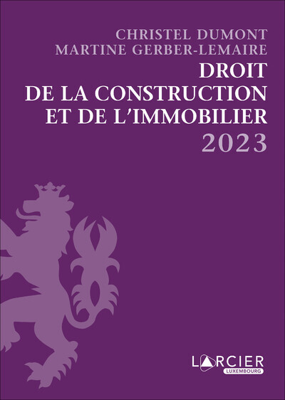 Recueil - Droit De La Construction Et De L'Immobilier 2022