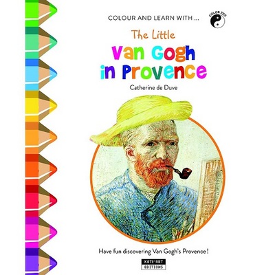 Colour And Learn With... The Little Van Gogh In Provence - De Duve Catherine