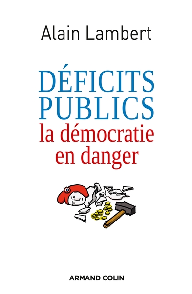 Déficits publics - Alain Lambert