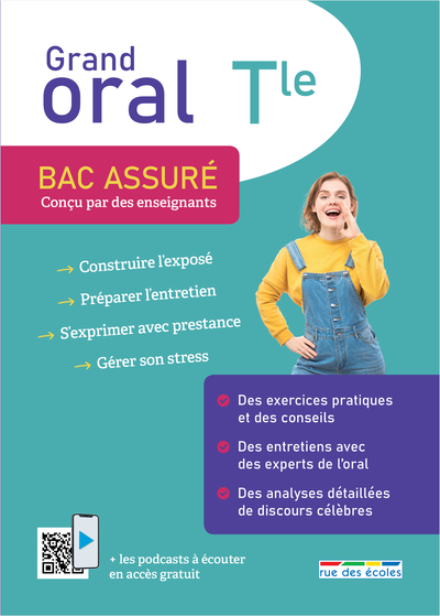 Bac assuré - Grand Oral Terminale - Collectif