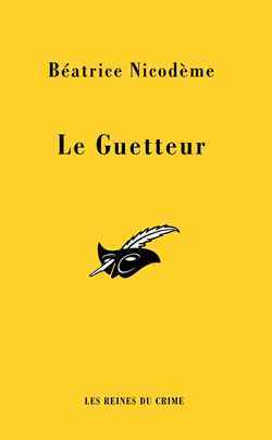 Le guetteur