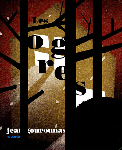 Les Ogres - Jean Gourounas