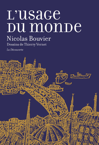 L'usage du monde (Grand format)