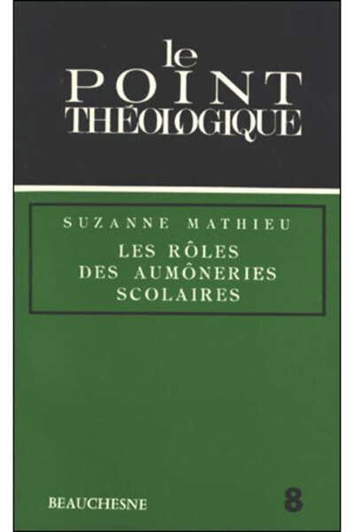 Les rôles des aumoneries scolaires - Suzanne Mathieu