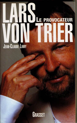 Lars Von Trier, Le Provocateur