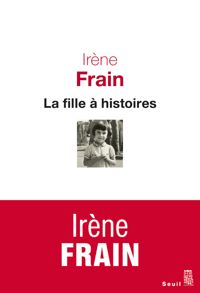 La Fille à histoires - Irène Frain