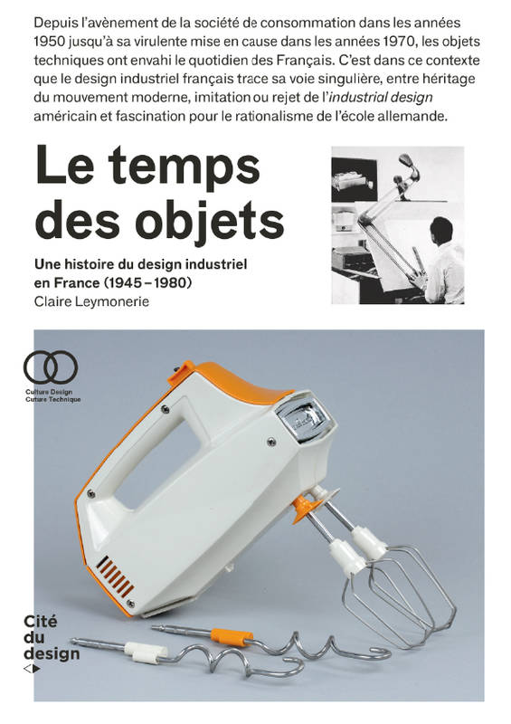 Le temps des objets - Claire Leymonerie