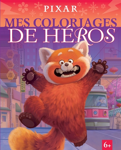 Mes Coloriages De Héros - Spécial Pixar