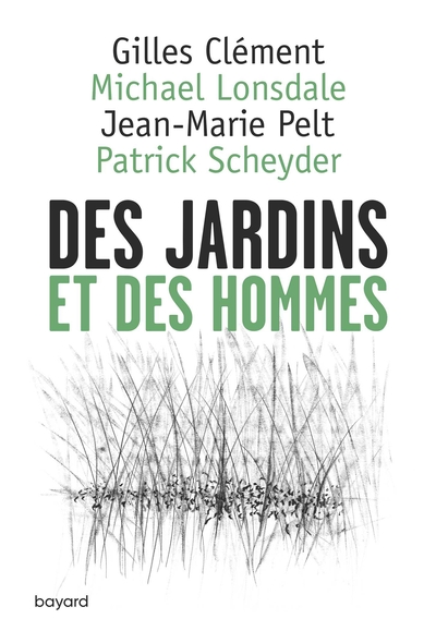 Des jardins et des hommes - Jean-Marie Pelt