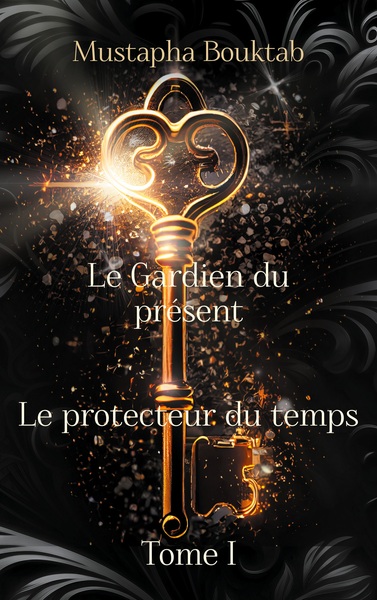 Le protecteur du temps Volume 2