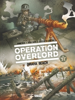 Opération Overlord Volume 2