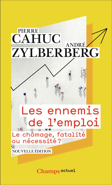 Les ennemis de l'emploi