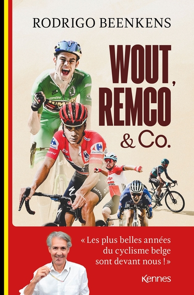 Wout, Remco & Co - Julien Bialas