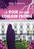 Le rose est une couleur froide