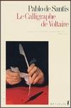 Le Calligraphe de Voltaire