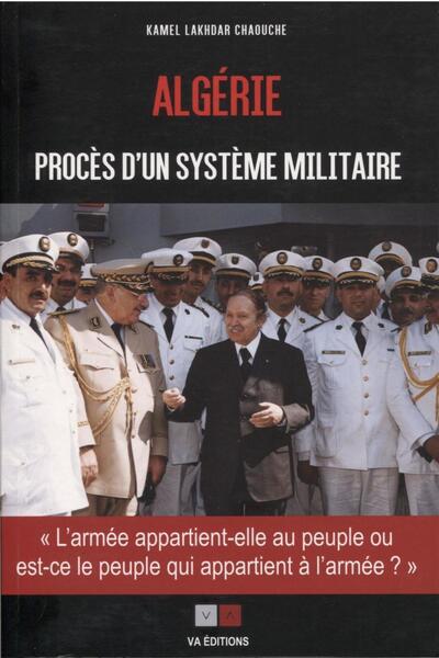 Algérie : procès d'un système militaire